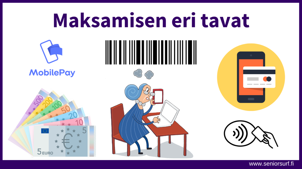 Maksamisen eri tavat